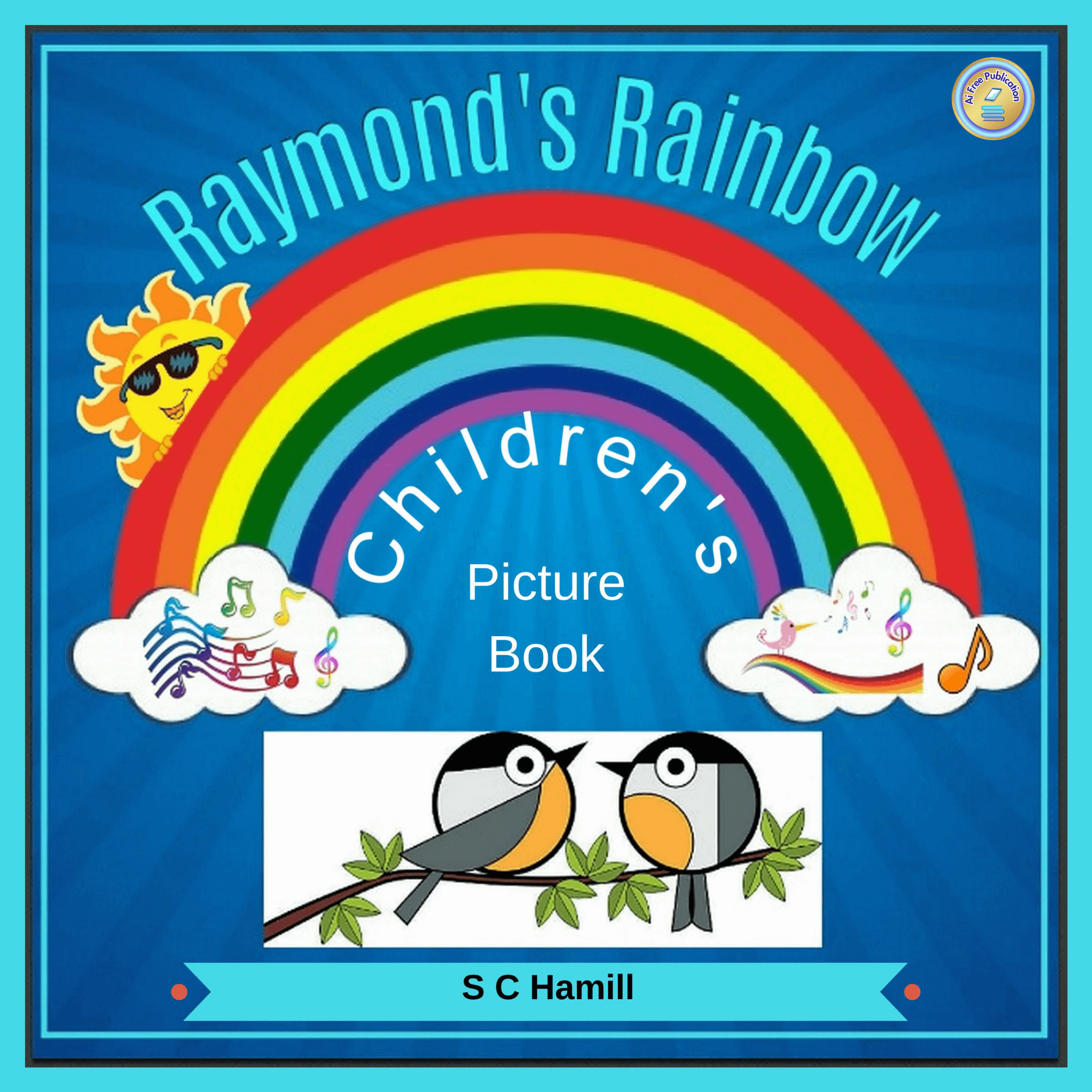 aifreepublication logo on the cover of Raymond’s Rainbow